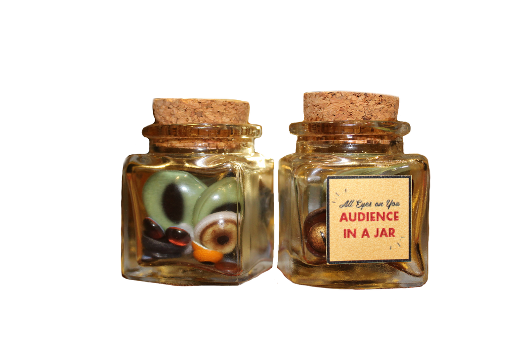 "All Eyes on You" Audience in a Jar